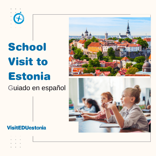 Visita guiada a un colegio en Estonia con acompañamiento en español
