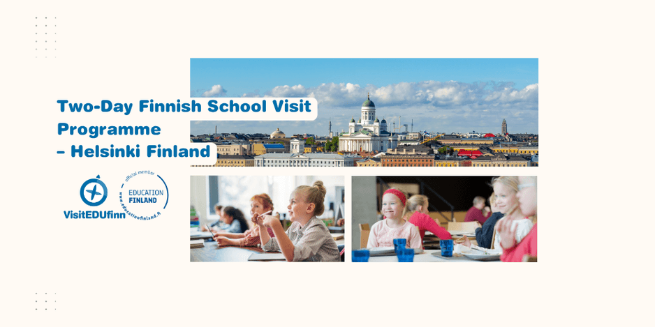 Two-Day Finnish School Visit Programme – Helsinki